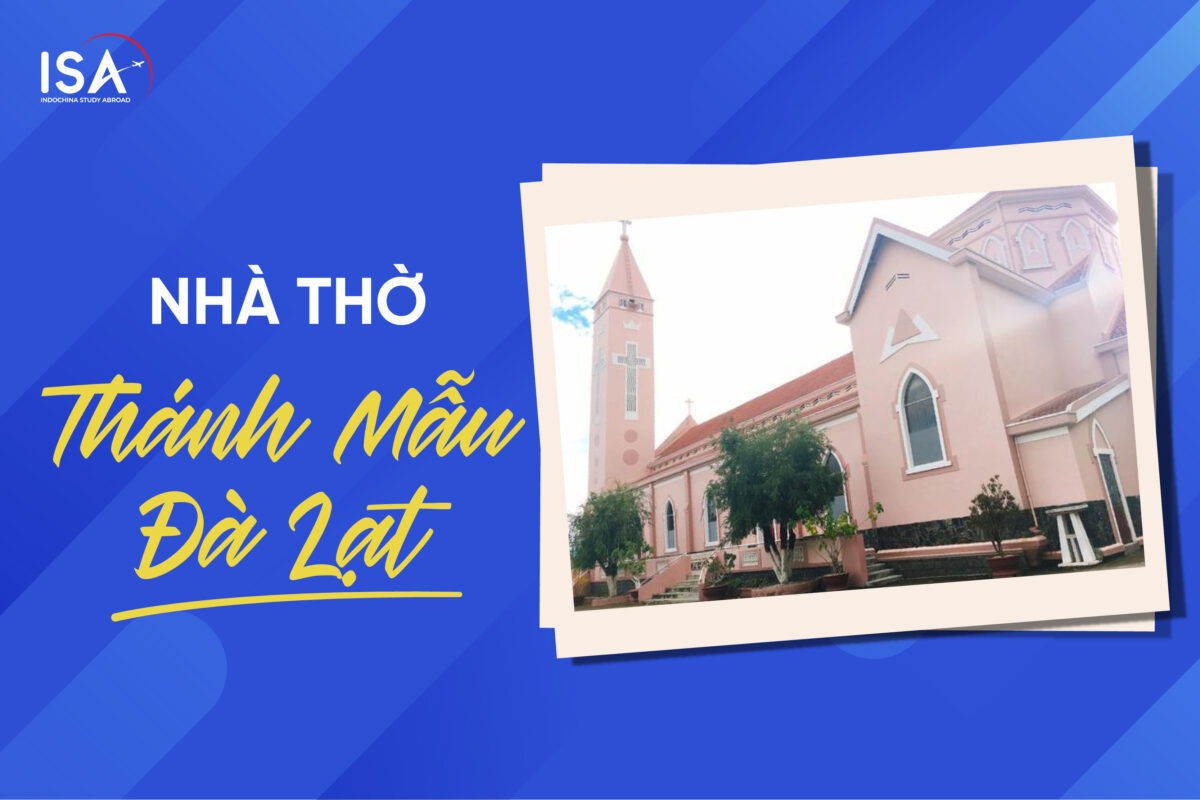 nha-tho-thanh-mau-da-lat-co-gi-vui-ma-lai-hut-khach-den-the